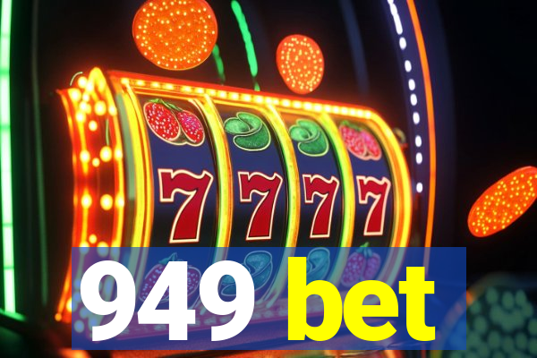 949 bet